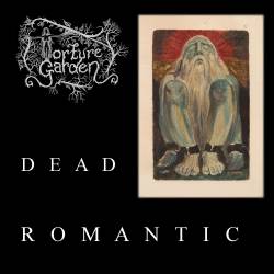 Torture Garden : Dead Romantic